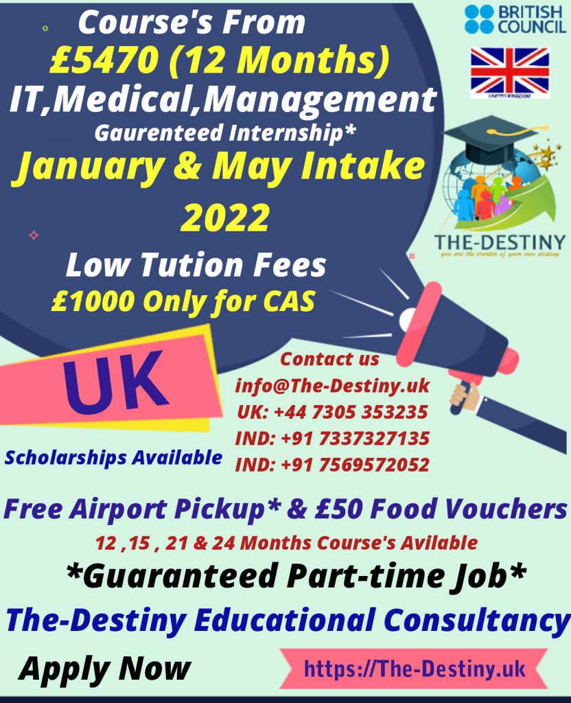 The-Destiny poster offering UK courses from 5470 pounds for January & May intake 2022